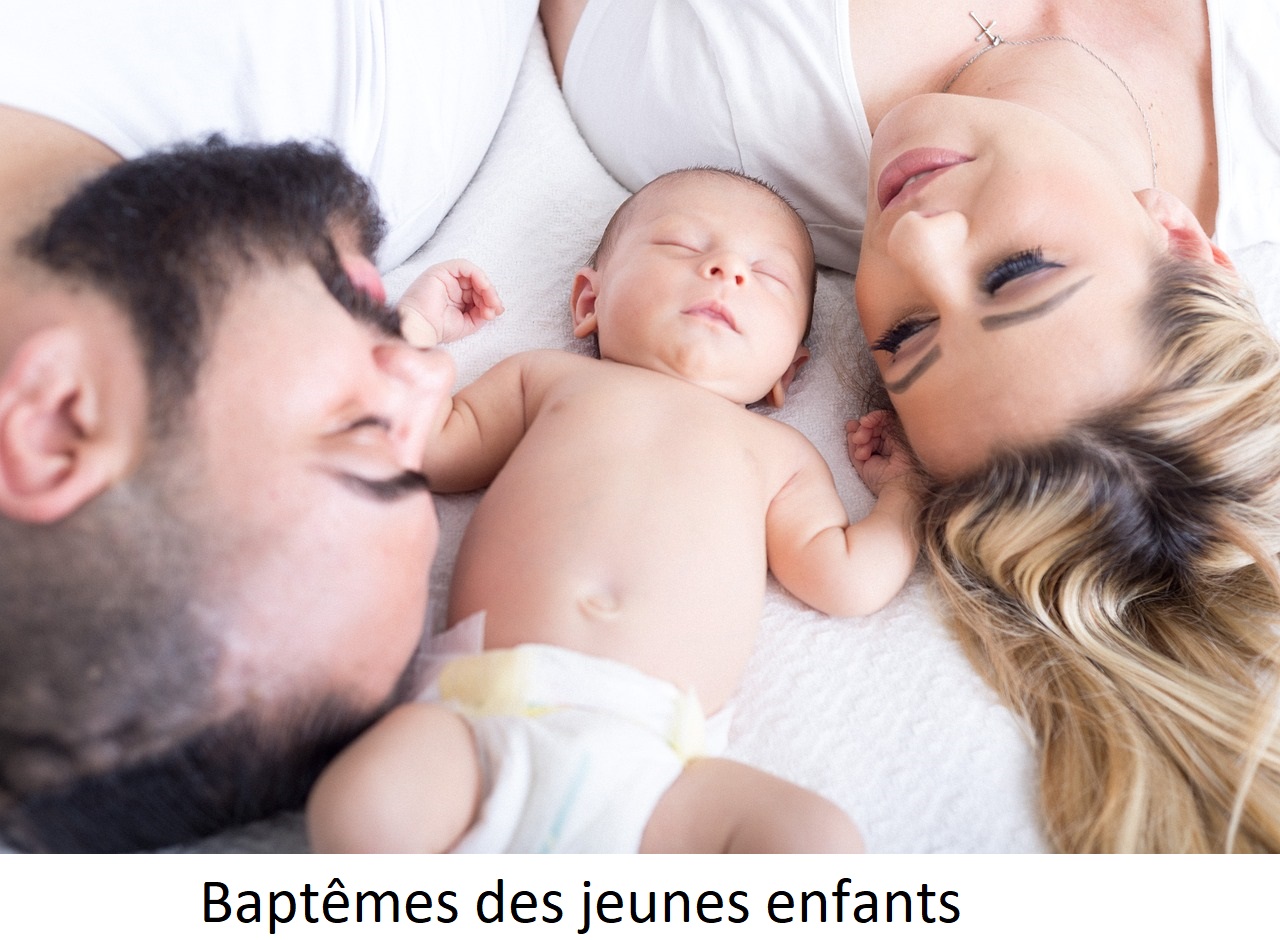 Baptêmes des jeunes enfants